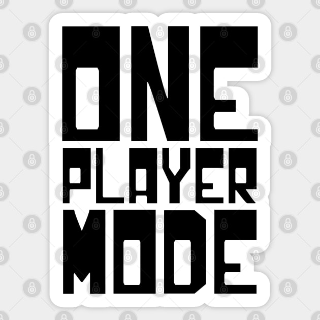 ONE PLAYER MODE Sticker by tinybiscuits